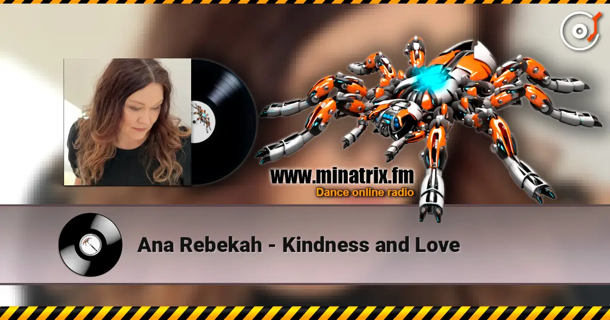 Ana Rebekah - Kindness and Love слушать онлайн в высоком качестве | Minatrix.FM