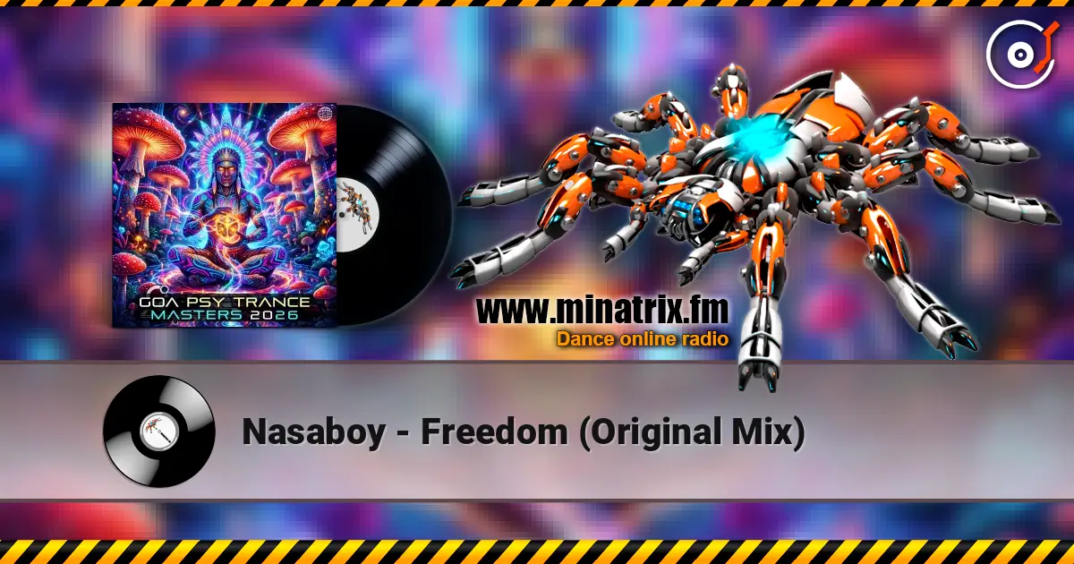 Nasaboy - Freedom (Original Mix) слушать онлайн в высоком качестве | Minatrix.FM