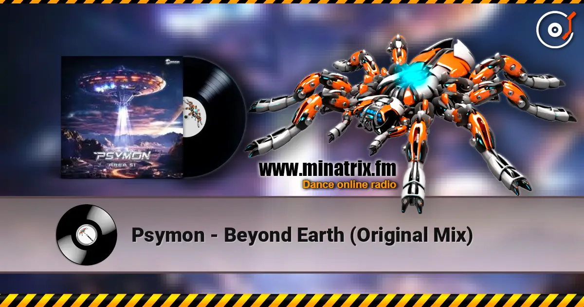 Psymon - Beyond Earth (Original Mix) слушать онлайн в высоком качестве | Minatrix.FM