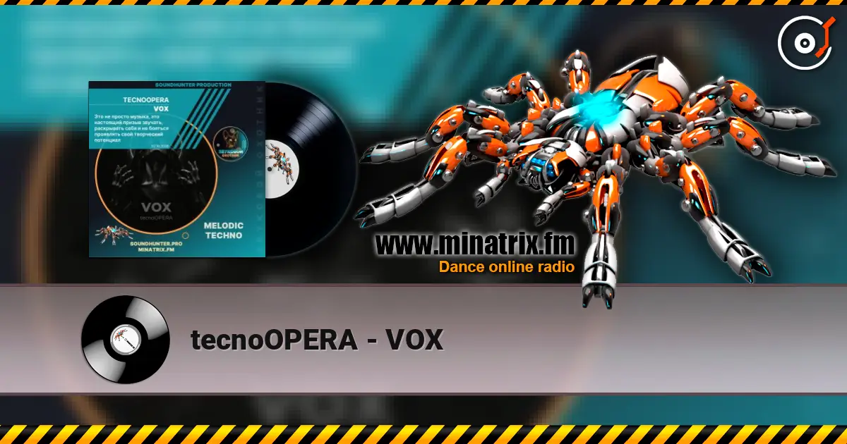 tecnoOPERA - VOX слушать онлайн в высоком качестве | Minatrix.FM