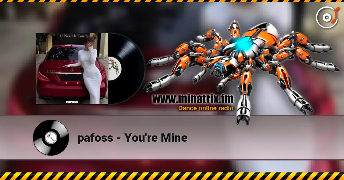 pafoss - You're Mine слушать онлайн в высоком качестве | Minatrix.FM