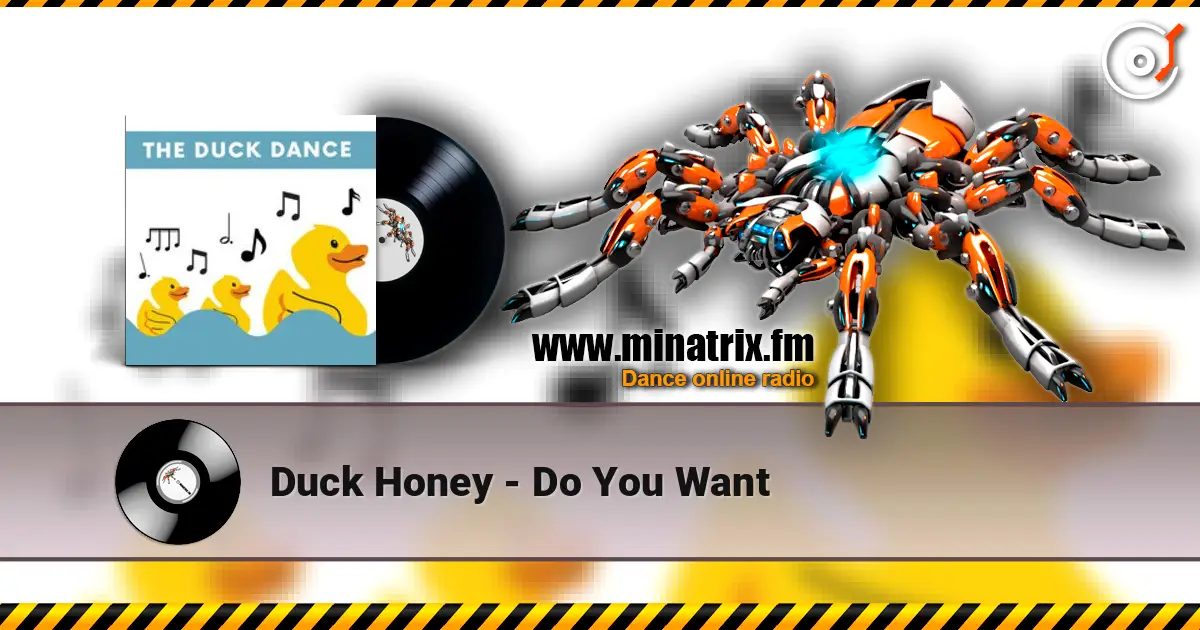 Duck Honey - Do You Want слушать онлайн в высоком качестве | Minatrix.FM