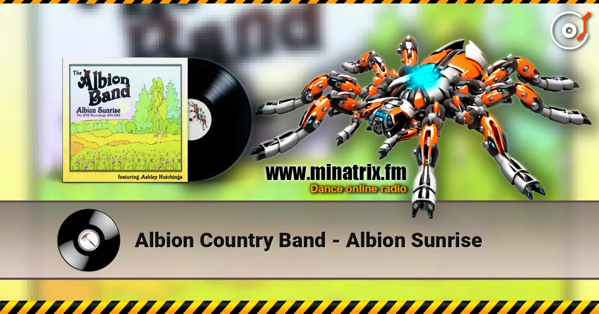 Albion Country Band - Albion Sunrise жоғары сапада онлайн тыңдау | Minatrix.FM