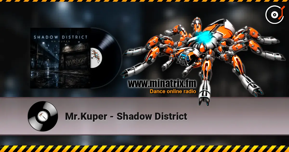 Mr.Kuper - Shadow District слушать онлайн в высоком качестве | Minatrix.FM
