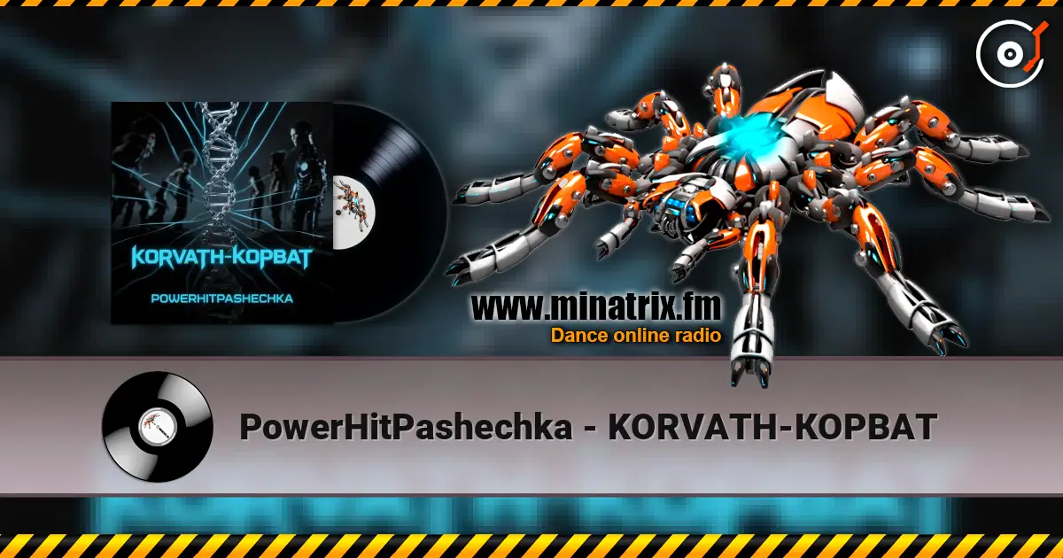 PowerHitPashechka - KORVATH-КОРВАТ слушать онлайн в высоком качестве | Minatrix.FM