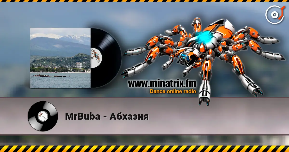 MrBuba - Абхазия слушать онлайн в высоком качестве | Minatrix.FM