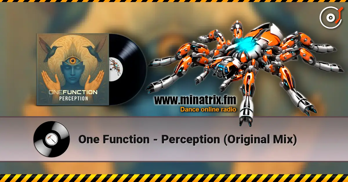 One Function - Perception (Original Mix) слушать онлайн в высоком качестве | Minatrix.FM