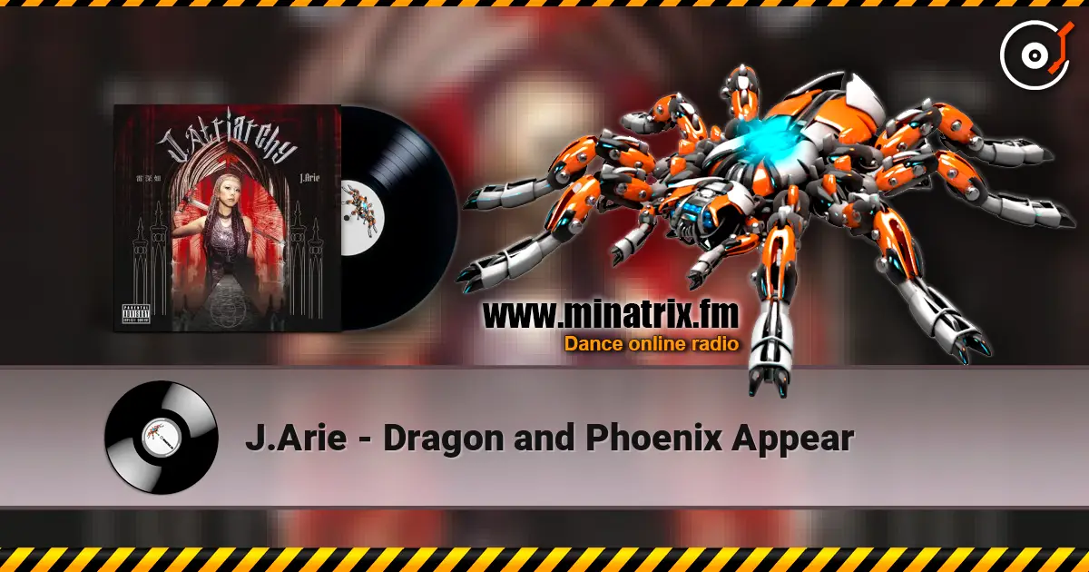 J.Arie - Dragon and Phoenix Appear слушать онлайн в высоком качестве | Minatrix.FM