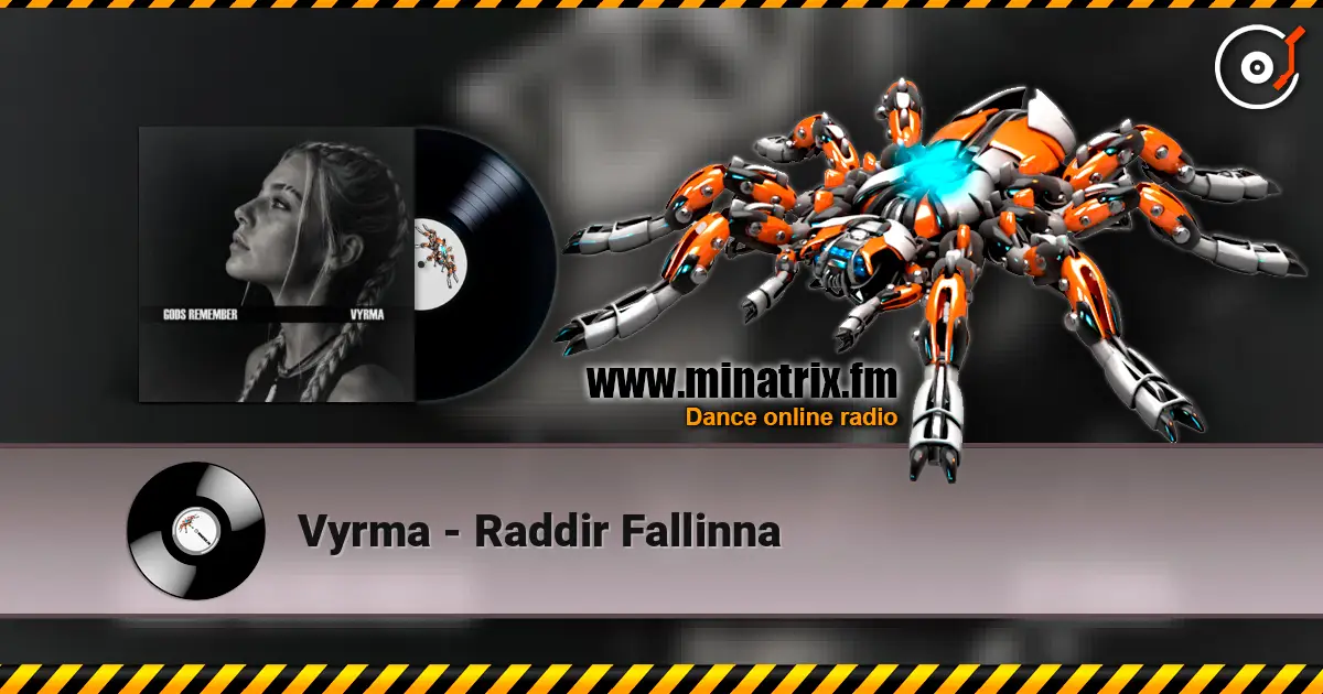 Vyrma - Raddir Fallinna listen online in high quality | Minatrix.FM