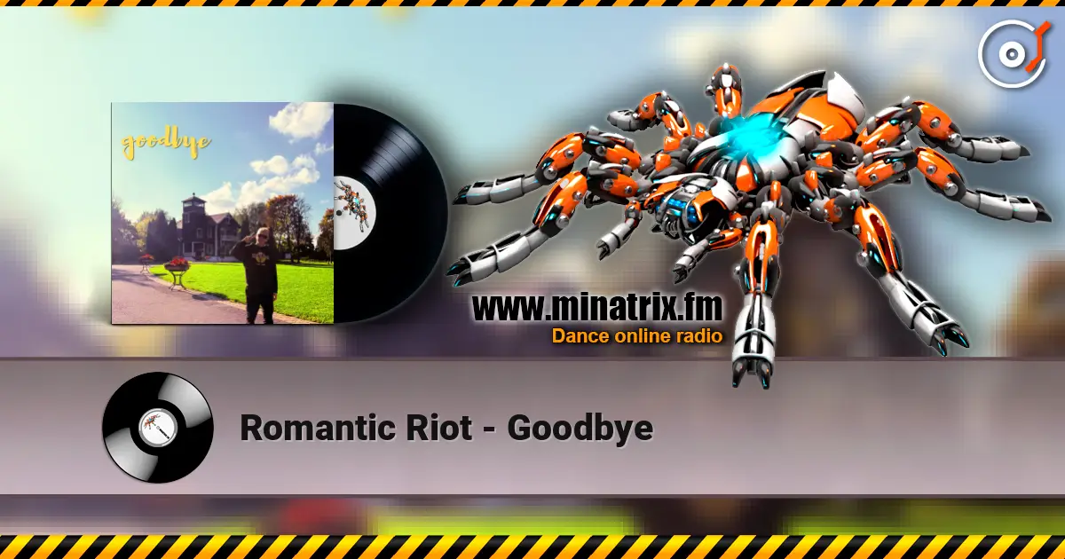 Romantic Riot - Goodbye слушать онлайн в высоком качестве | Minatrix.FM