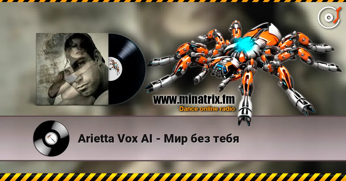 Arietta Vox AI - Мир без тебя online in hoher Qualität hören | Minatrix.FM