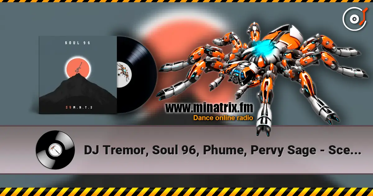 DJ Tremor, Soul 96, Phume, Pervy Sage - Scent Of A Sin listen online in high quality | Minatrix.FM