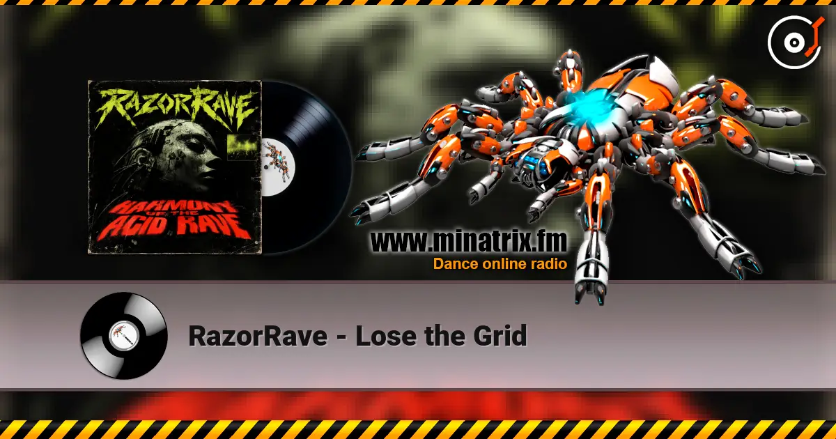 RazorRave - Lose the Grid listen online in high quality | Minatrix.FM