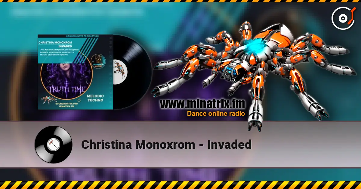 Christina Monoxrom - Invaded слушать онлайн в высоком качестве | Minatrix.FM