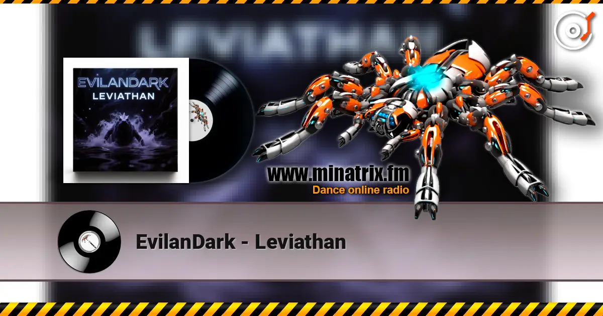 EvilanDark - Leviathan слушать онлайн в высоком качестве | Minatrix.FM