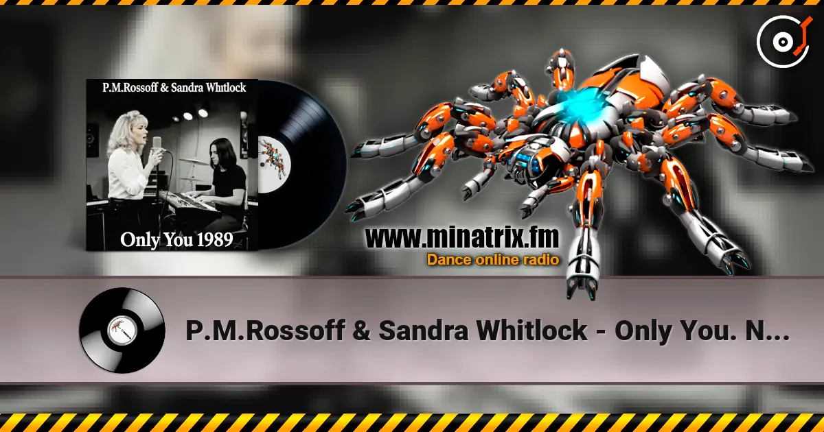 P.M.Rossoff & Sandra Whitlock - Only You. Nottingham studio demo 1989. Remastered 2026 жоғары сапада онлайн тыңдау | Minatrix.FM