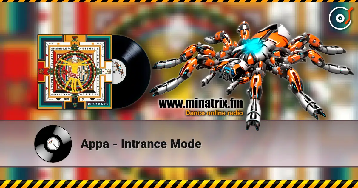 Appa - Intrance Mode escuchar online en alta calidad | Minatrix.FM
