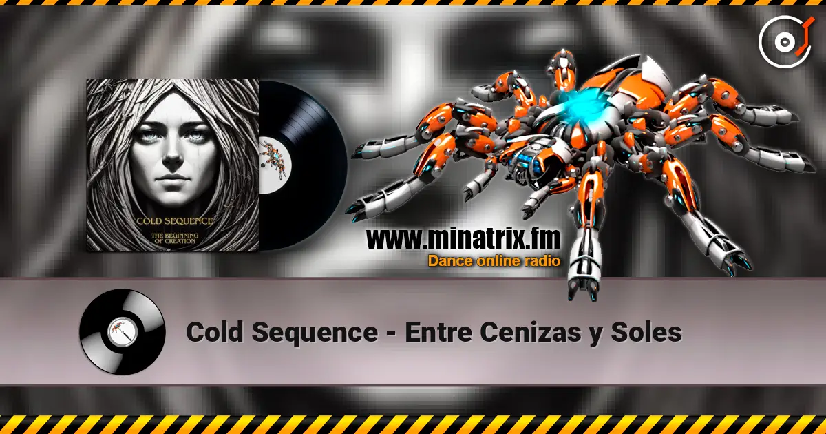 Cold Sequence - Entre Cenizas y Soles слушать онлайн в высоком качестве | Minatrix.FM