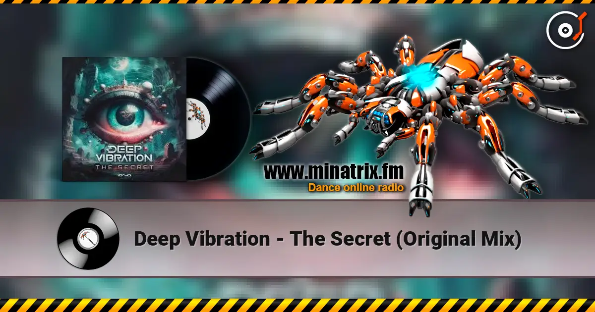 Deep Vibration - The Secret (Original Mix) слушать онлайн в высоком качестве | Minatrix.FM