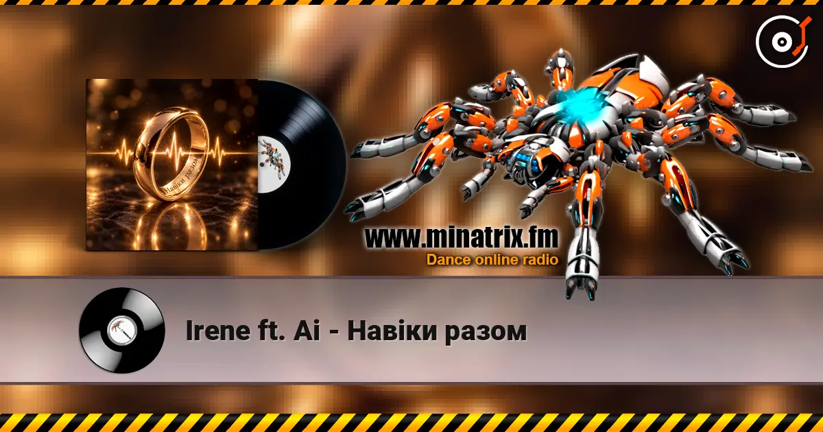 Irene ft. Ai - Навіки разом слушать онлайн в высоком качестве | Minatrix.FM