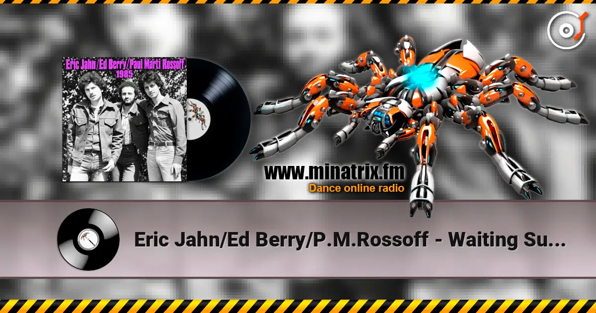 Eric Jahn/Ed Berry/P.M.Rossoff - Waiting Sunday. Studio demo 1985. Restored & remastered 2026 高品质在线收听 | Minatrix.FM