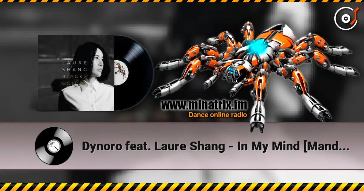 Dynoro feat. Laure Shang - In My Mind [Mandarin Version] слушать онлайн в высоком качестве | Minatrix.FM