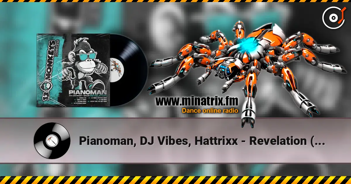 Pianoman, DJ Vibes, Hattrixx - Revelation (DJ Vibes & Hattrixx Remix) слушать онлайн в высоком качестве | Minatrix.FM