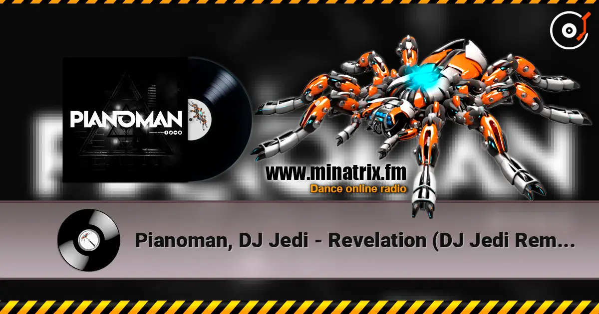 Pianoman, DJ Jedi - Revelation (DJ Jedi Remix) слушать онлайн в высоком качестве | Minatrix.FM