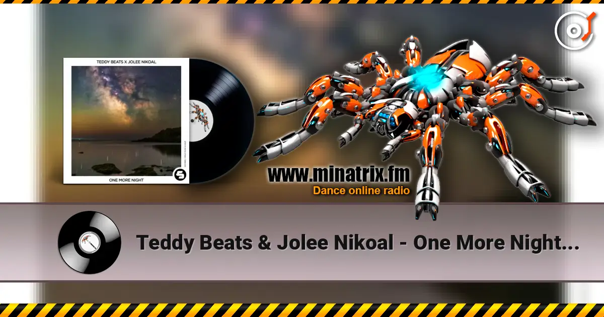 Teddy Beats & Jolee Nikoal - One More Night (Original Mix) écouter en ligne en haute qualité | Minatrix.FM