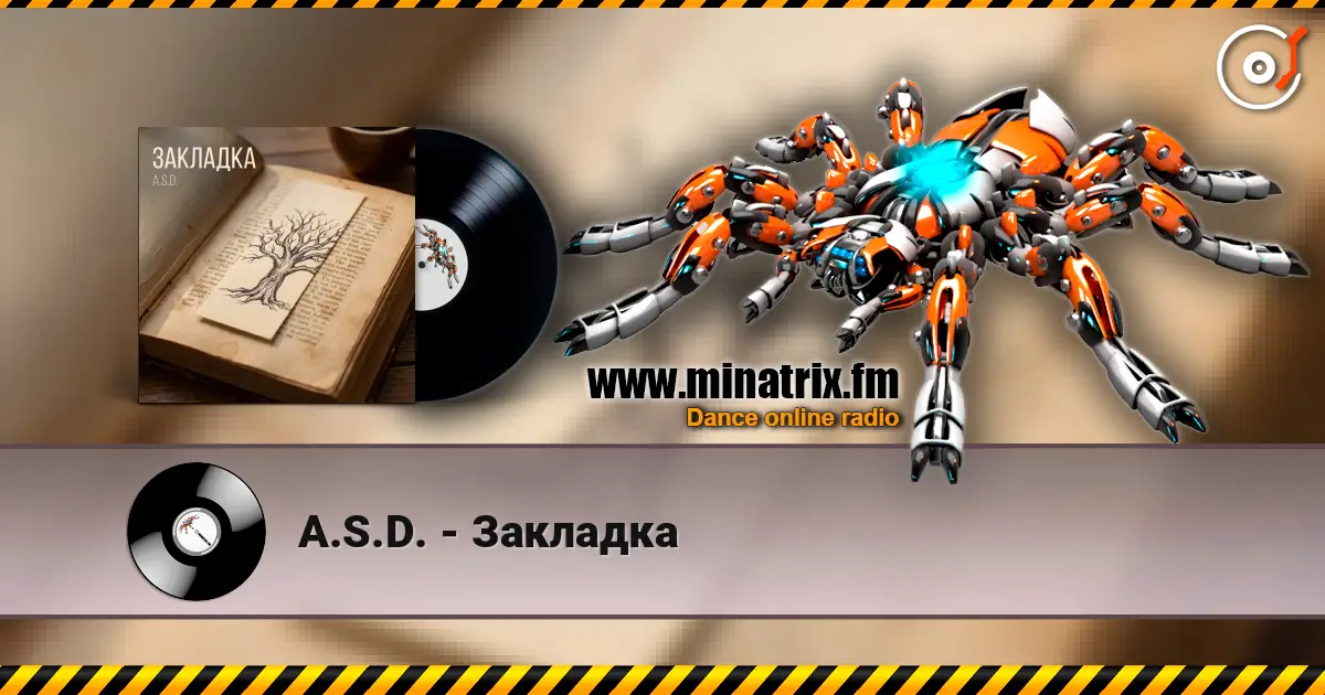 A.S.D. - Закладка слушать онлайн в высоком качестве | Minatrix.FM