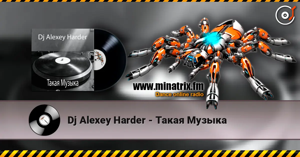 Dj Alexey Harder - Такая Музыка escuchar online en alta calidad | Minatrix.FM
