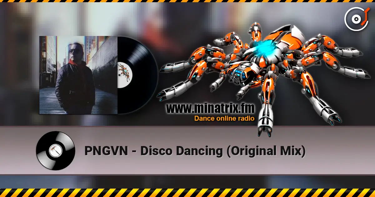 PNGVN - Disco Dancing (Original Mix) слушать онлайн в высоком качестве | Minatrix.FM