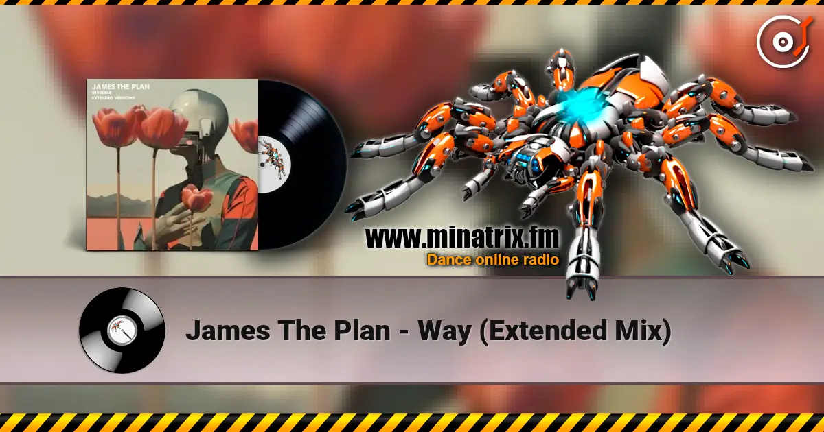 James The Plan - Way (Extended Mix) слушать онлайн в высоком качестве | Minatrix.FM