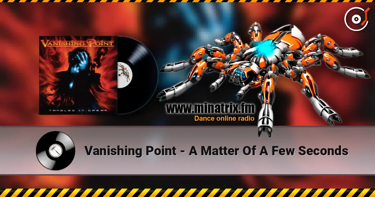Vanishing Point - A Matter Of A Few Seconds слушать онлайн в высоком качестве | Minatrix.FM
