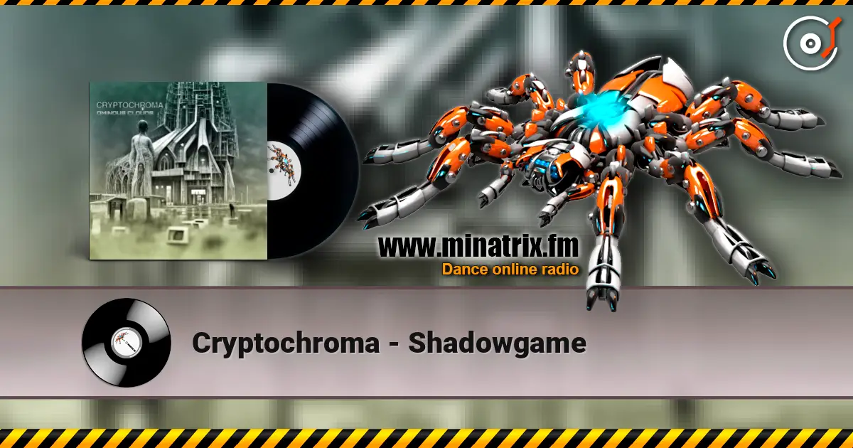 Cryptochroma - Shadowgame слушать онлайн в высоком качестве | Minatrix.FM
