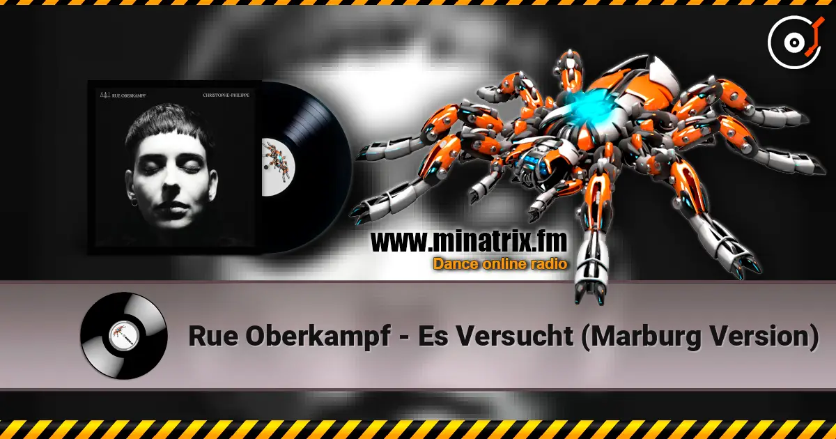 Rue Oberkampf - Es Versucht (Marburg Version) слушать онлайн в высоком качестве | Minatrix.FM