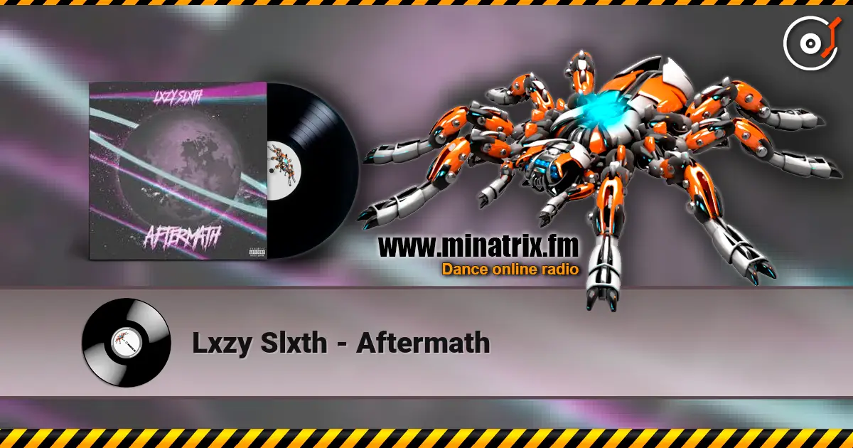 Lxzy Slxth - Aftermath слушать онлайн в высоком качестве | Minatrix.FM