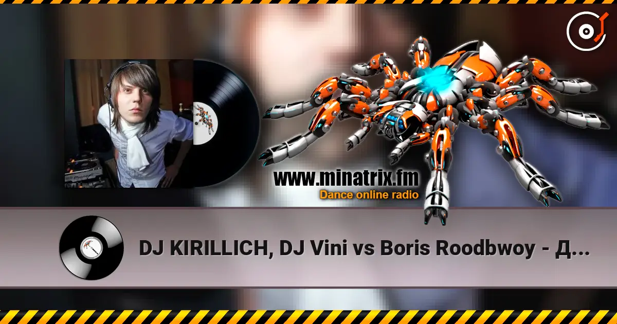 DJ KIRILLICH, DJ Vini vs Boris Roodbwoy - Девочки танцуют escuchar online en alta calidad | Minatrix.FM