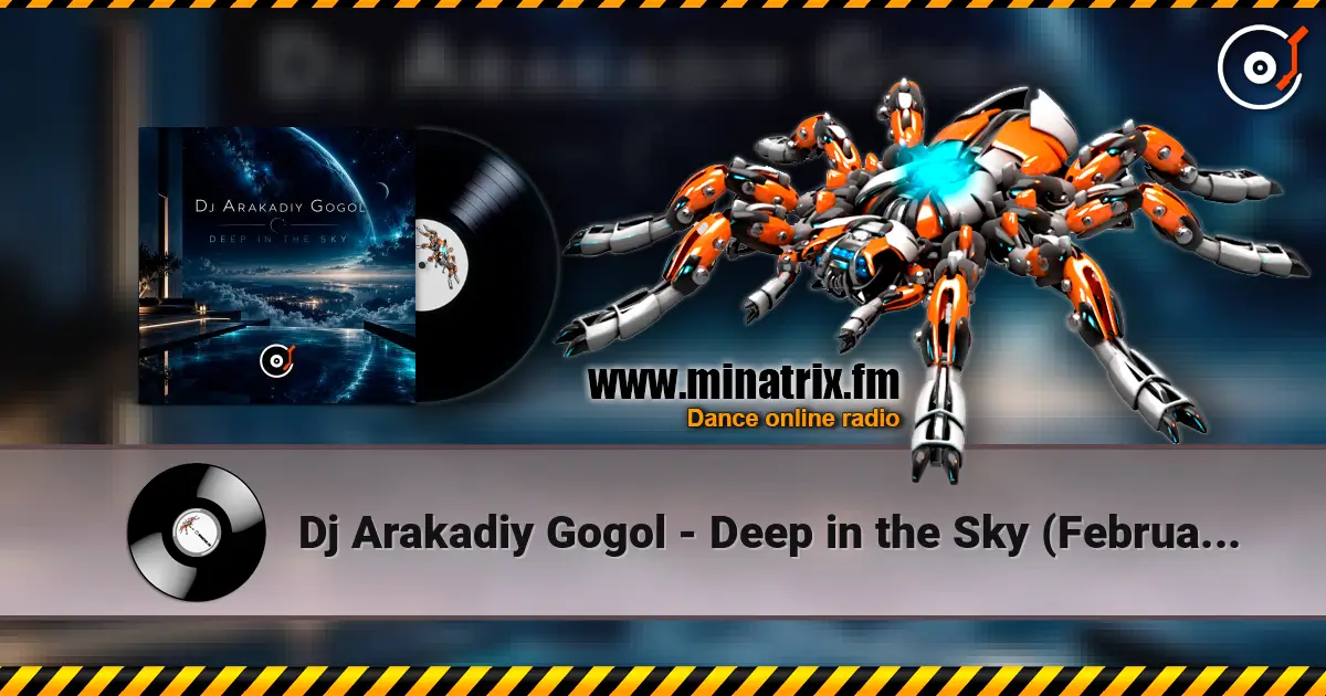 Dj Arakadiy Gogol - Deep in the Sky (February 2018 ppeople mix) online in hoher Qualität hören | Minatrix.FM
