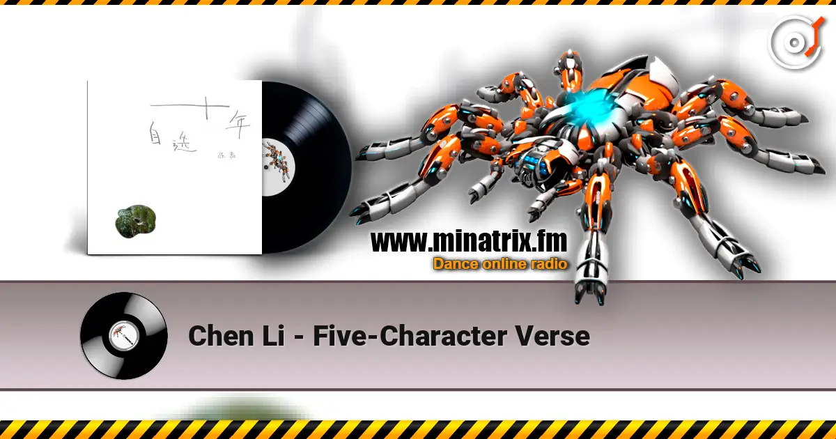 Chen Li - Five-Character Verse écouter en ligne en haute qualité | Minatrix.FM
