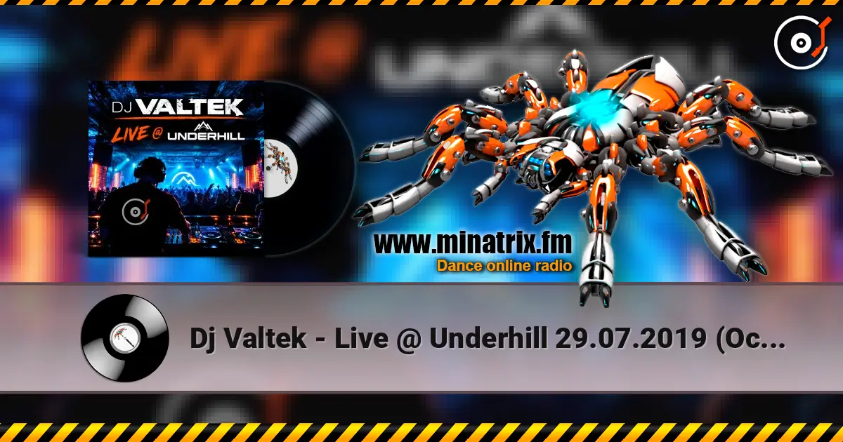 Dj Valtek - Live @ Underhill 29.07.2019 (October 2019 ppeople mix) écouter en ligne en haute qualité | Minatrix.FM