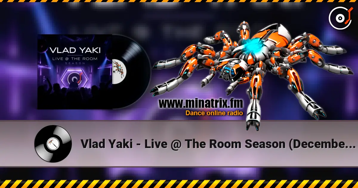 Vlad Yaki - Live @ The Room Season (December 2018 ppeople mix) online in hoher Qualität hören | Minatrix.FM