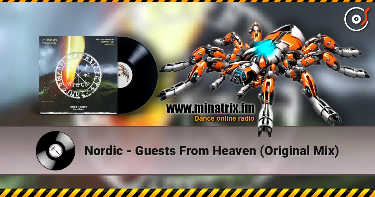 Nordic - Guests From Heaven (Original Mix) écouter en ligne en haute qualité | Minatrix.FM