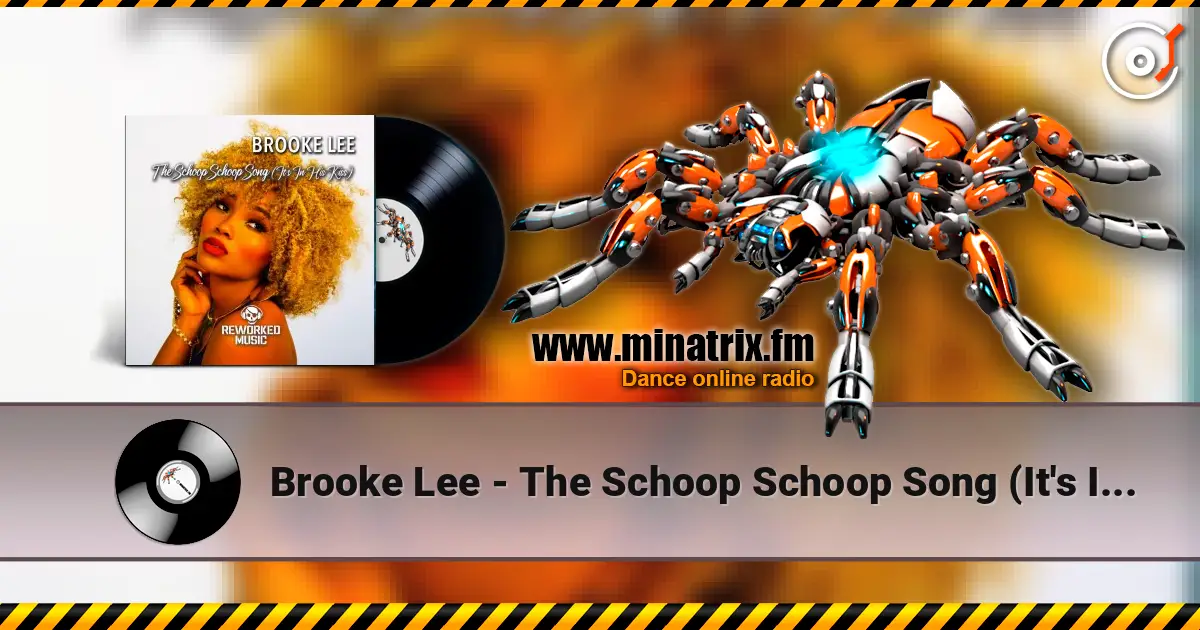 Brooke Lee - The Schoop Schoop Song (It's In His Kiss) (Extended Mix) listen online in high quality | Minatrix.FM