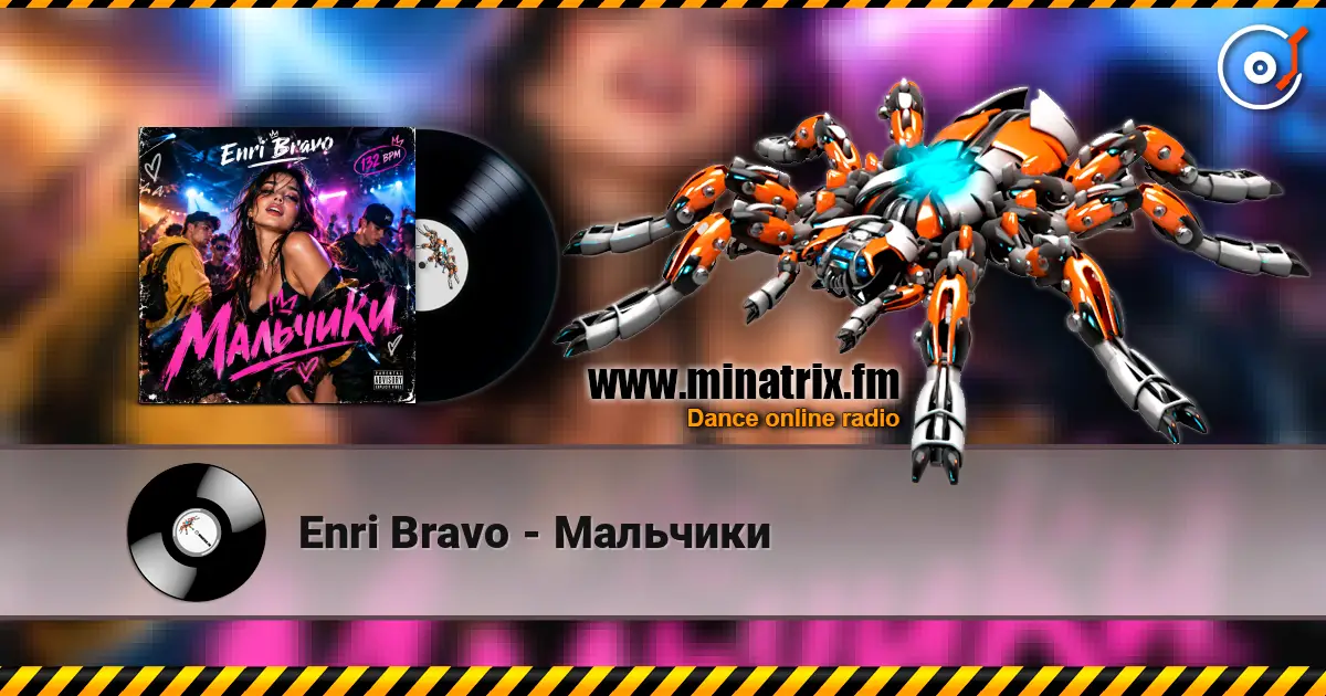 Enri Bravo - Мальчики online in hoher Qualität hören | Minatrix.FM