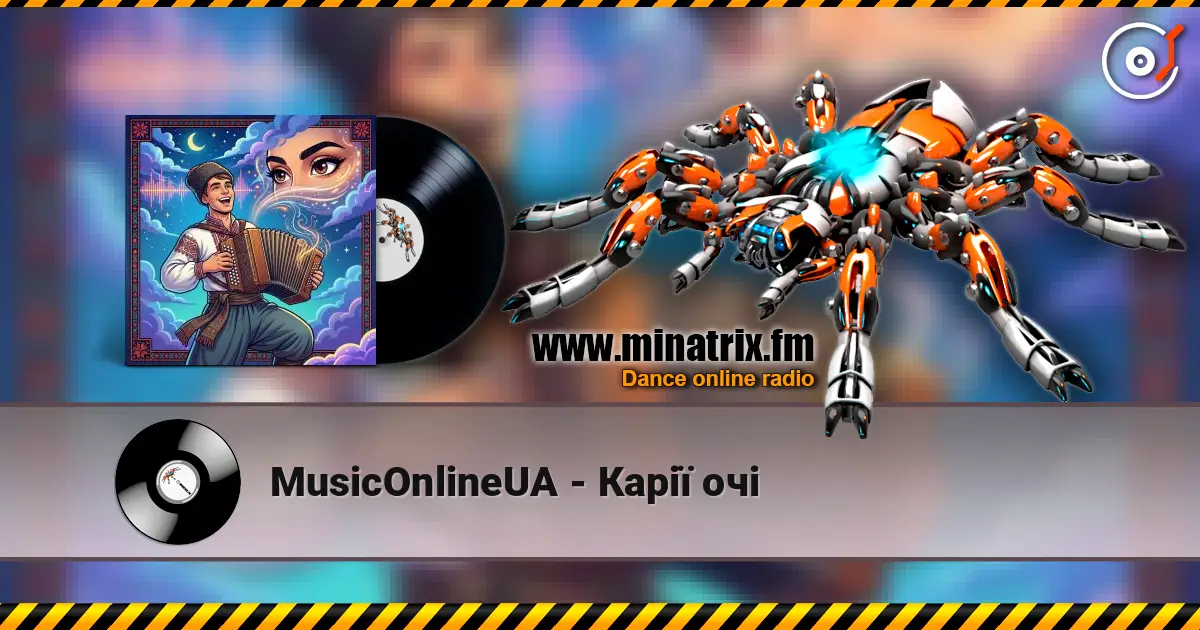 MusicOnlineUA - Карії очі online in hoher Qualität hören | Minatrix.FM