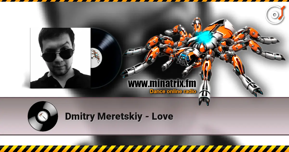 Dmitry Meretskiy - Love online in hoher Qualität hören | Minatrix.FM