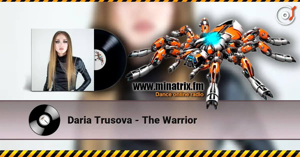 Daria Trusova - The Warrior online in hoher Qualität hören | Minatrix.FM