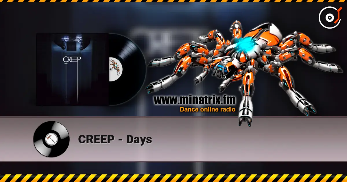 CREEP - Days слушать онлайн в высоком качестве | Minatrix.FM