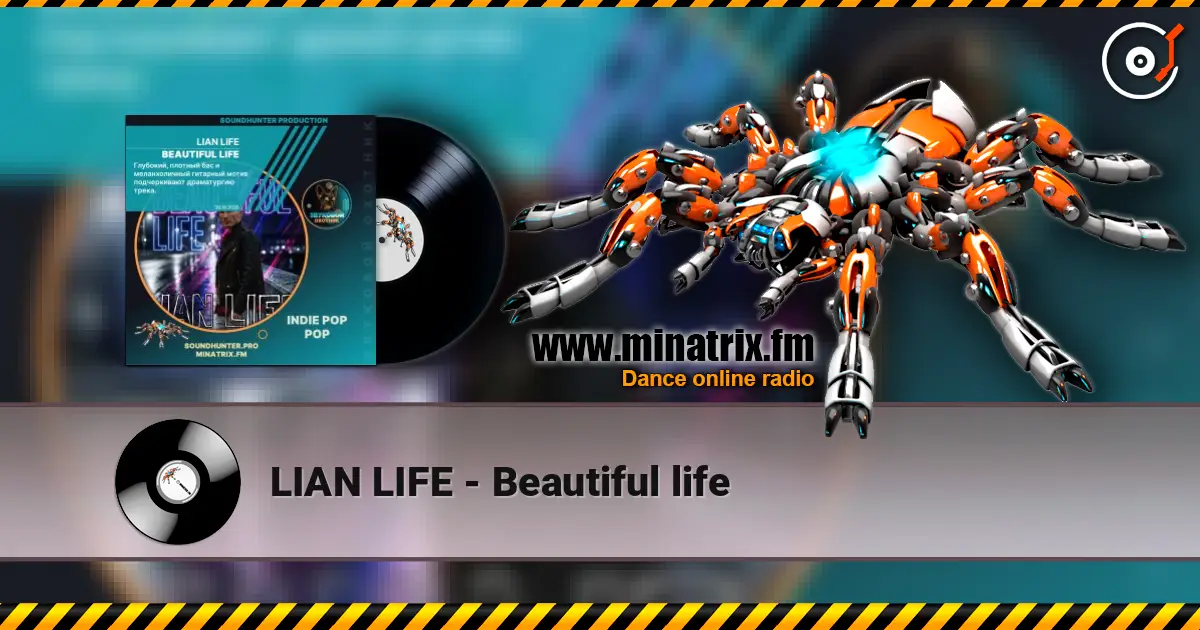 LIAN LIFE - Beautiful life online in hoher Qualität hören | Minatrix.FM